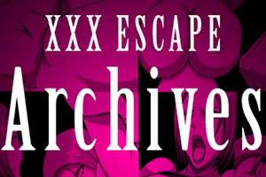XXX ESCAPE Archives最终版PC安卓免费下载