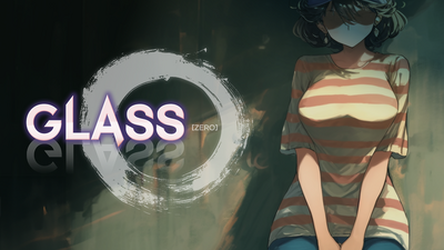 镜花水月-零 GLASS Zero v1.0.1官方中文版下载